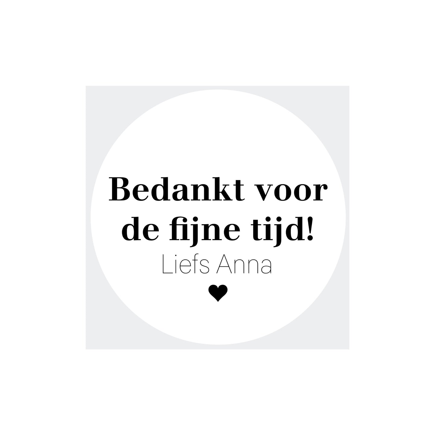 Gepersonaliseerde sticker | bedankt voor de fijne tijd (per stuk)